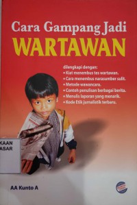 Image of Cara Gampang Jadi Wartawan
